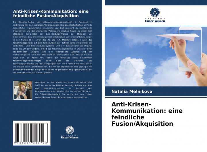 Könyv Anti-Krisen-Kommunikation: eine feindliche Fusion/Akquisition 