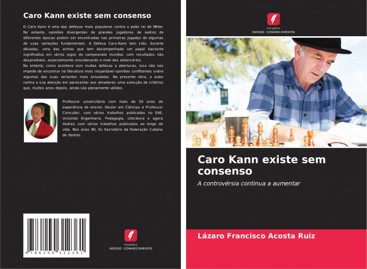 Boek Caro Kann existe sem consenso Lázaro Francisco Acosta Ruiz