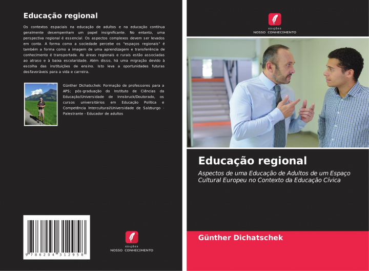 Книга Educaç?o regional Günther Dichatschek