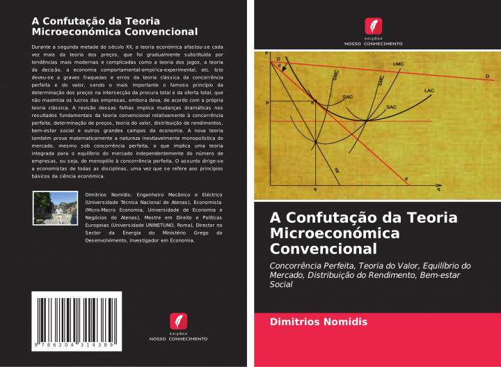 Boek A Confutaç?o da Teoria Microeconómica Convencional Dimitrios Nomidis