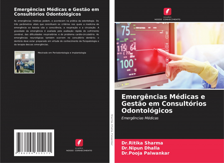 Knjiga Emerg?ncias Médicas e Gest?o em Consultórios Odontológicos Nipun Dhalla