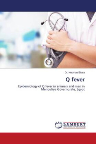 Knjiga Q fever Dr. Nourhan Eissa