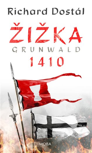 Könyv Žižka Grunwald 1410 Richard Dostál