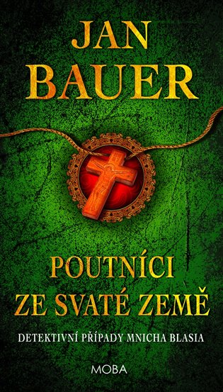 Book Poutníci ze Svaté země Jan Bauer