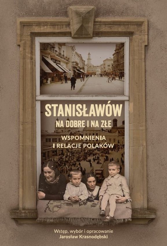 Knjiga Stanisławów na dobre i na złe Jarosław Krasnodębski