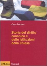 Könyv Storia del diritto canonico e delle istituzioni della Chiesa Carlo Fantappiè