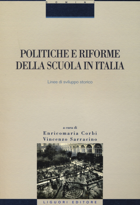 Kniha Politiche e riforme della scuola in Italia. Linee di sviluppo storico 