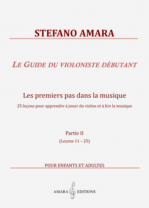 Βιβλίο Le Guide du violoniste débutant. Partie II Amara
