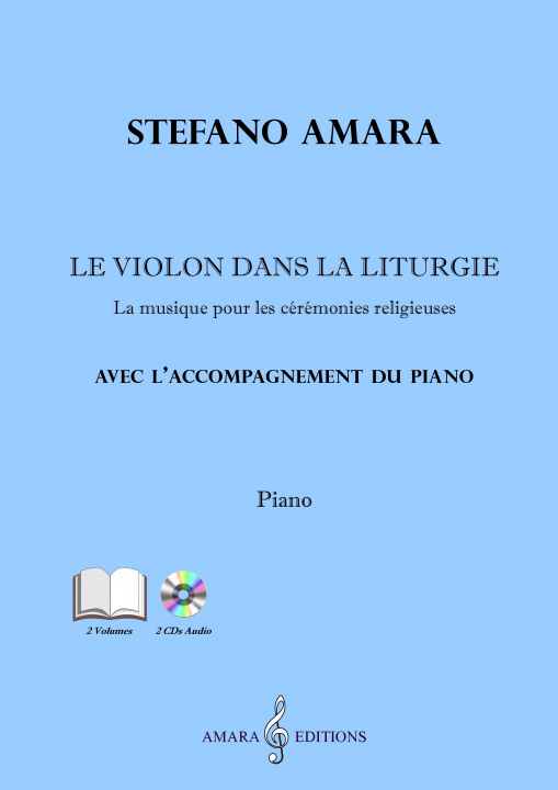 Buch Le violon dans la liturgie (Deux volumes + 2 CDs) Amara