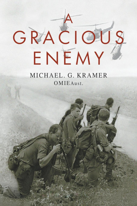 Knjiga Gracious Enemy Michael Kramer