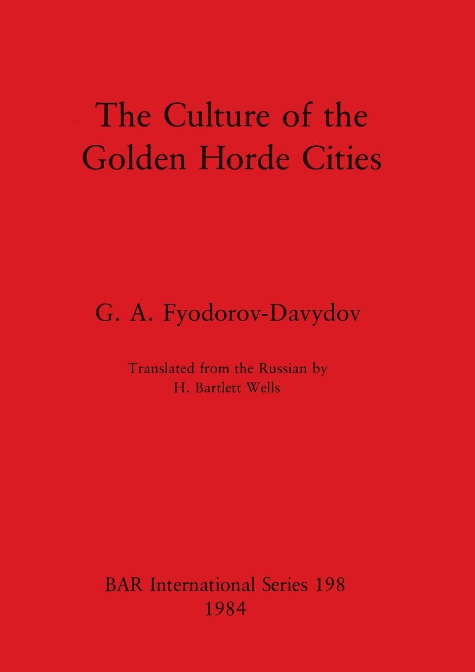 Kniha Culture of the Golden Horde Cities 