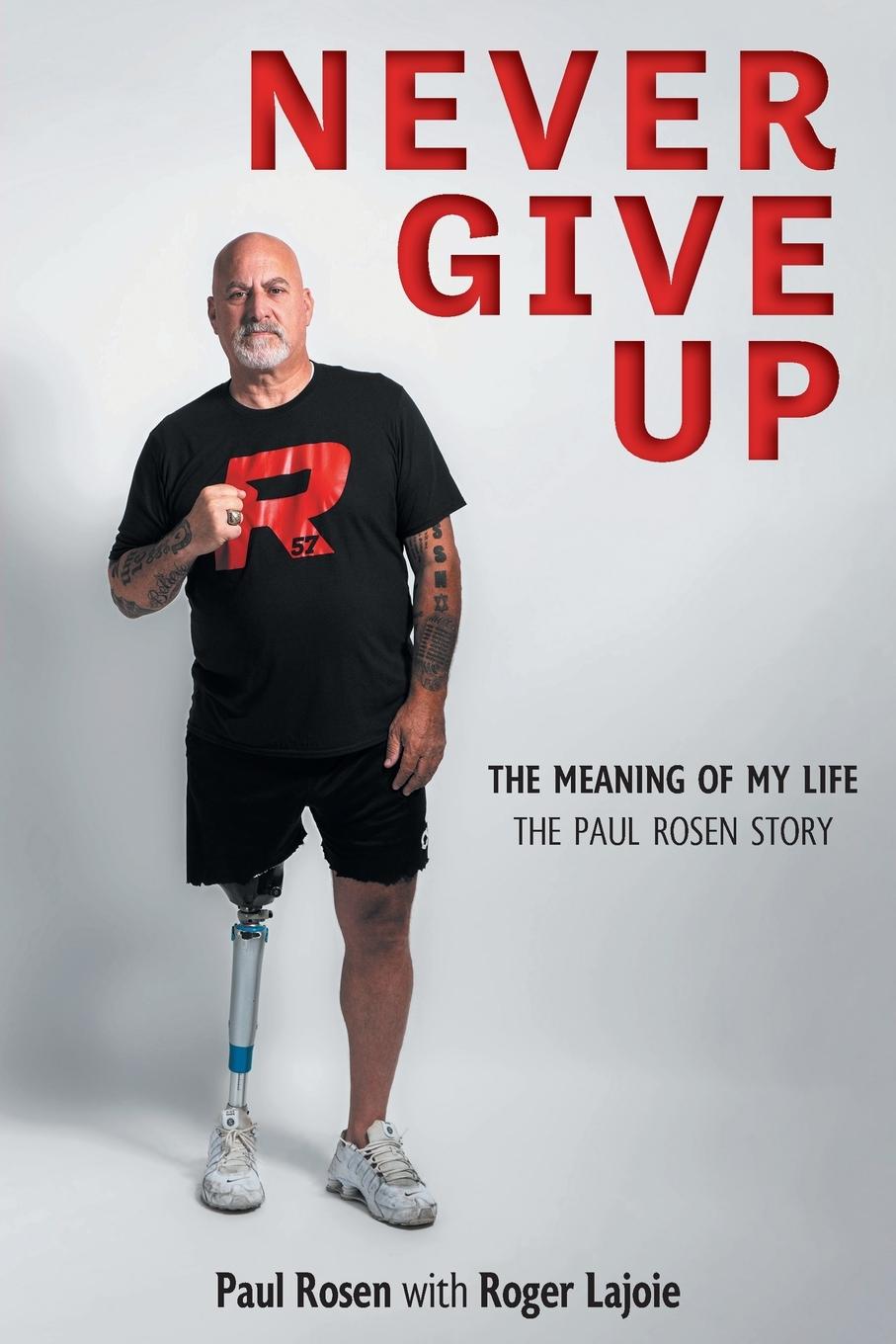 Buch Never Give Up Roger Lajoie