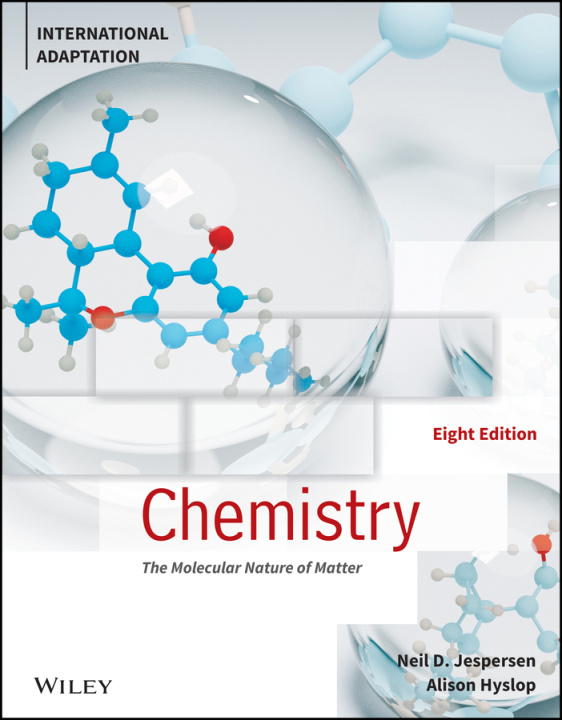 Libro Chemistry: The Molecular Nature of Matter, Eighth Edition, International Adaptation Neil D. Jespersen