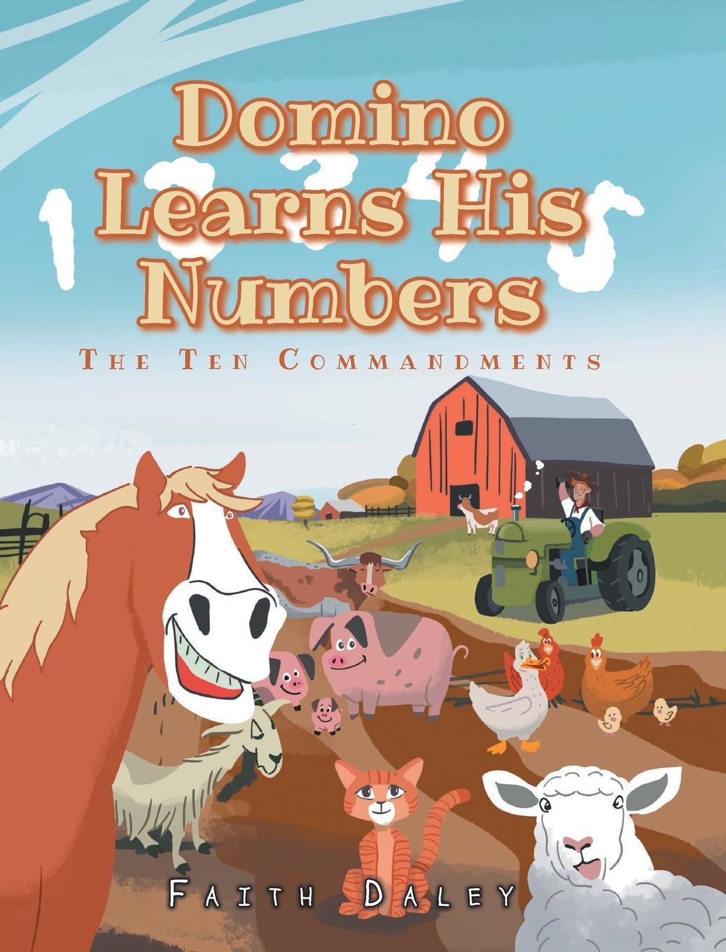 Knjiga Domino Learns His Numbers Faith Daley