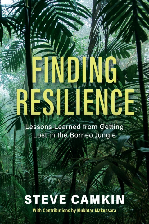 Knjiga Finding Resilience Steve Camkin