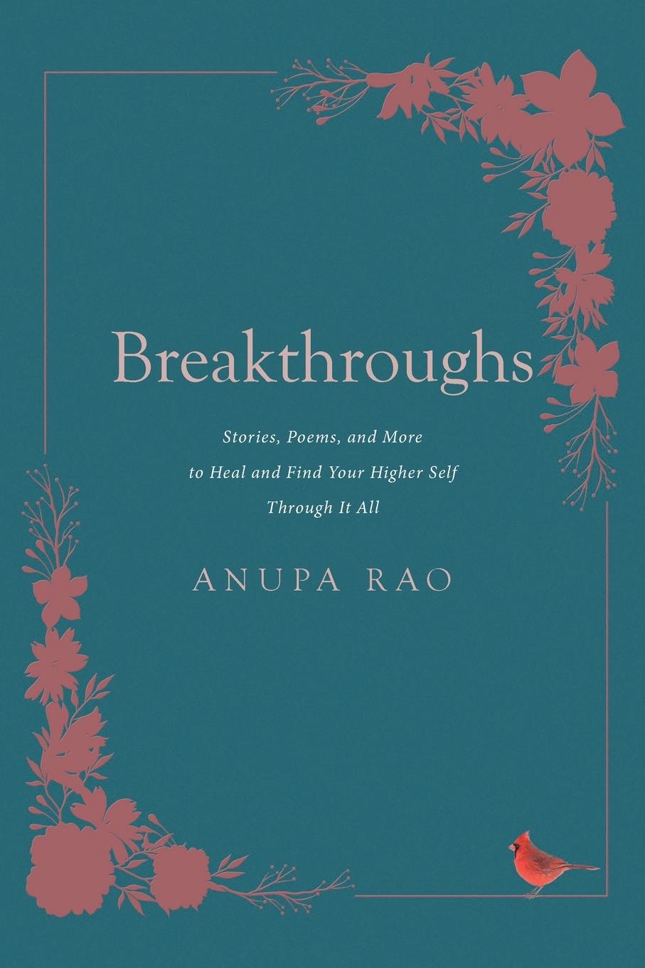 Book Breakthroughs Anupa Rao