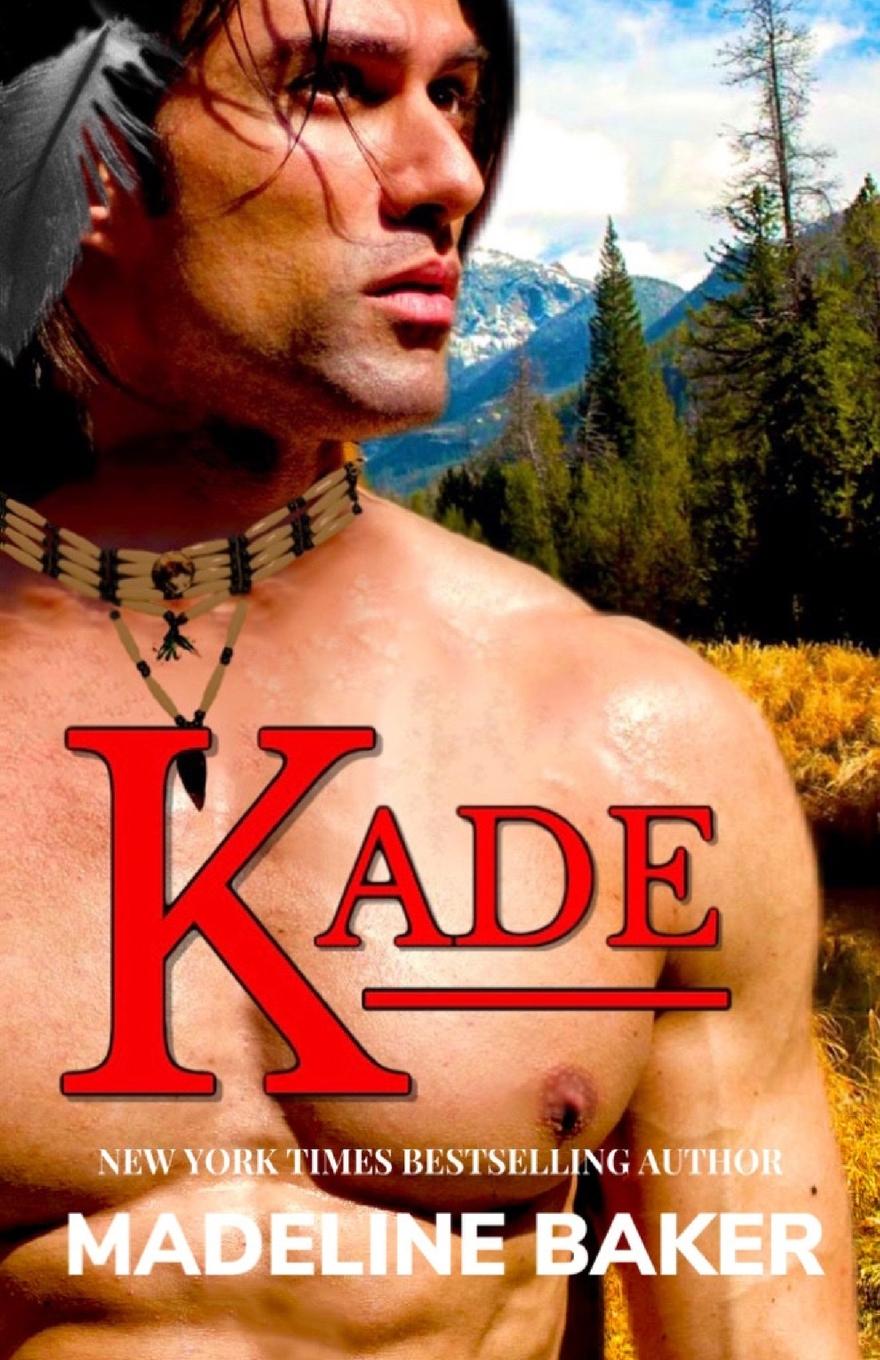 Knjiga Kade Madeline Baker