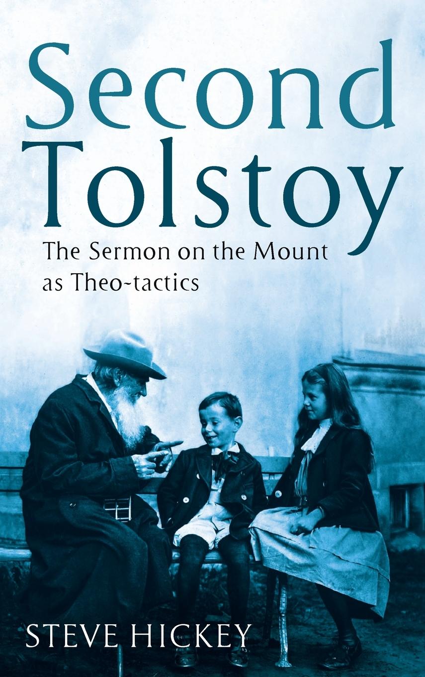 Book Second Tolstoy Steve Hickey