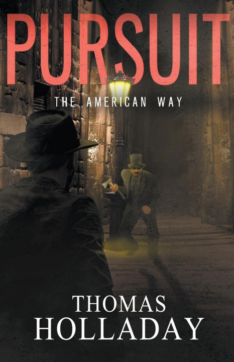 Knjiga Pursuit Thomas Holladay