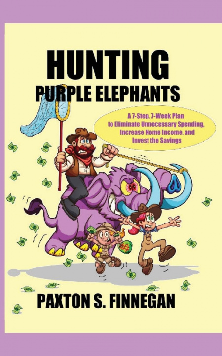 Βιβλίο Hunting Purple Elephants Paxton S. Finnegan