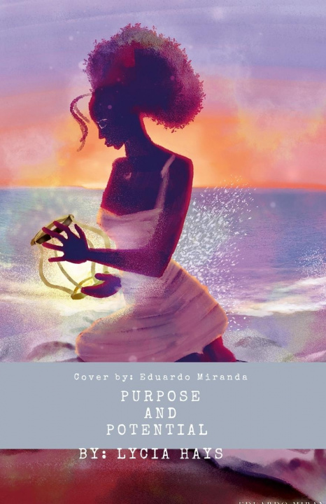 Knjiga Purpose and potential Lycia Hays