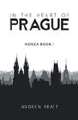 Könyv In the Heart of Prague Andrew Pratt
