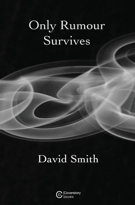 Buch Only Rumour Survives David Smith