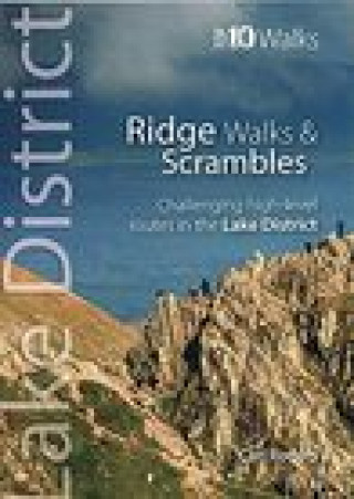 Kniha Lake District Ridge Walks & Scrambles Carl Rogers