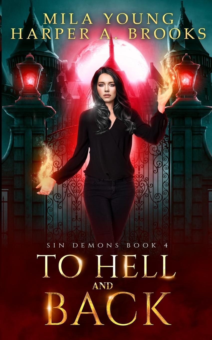 Knjiga To Hell and Back Harper A. Brooks