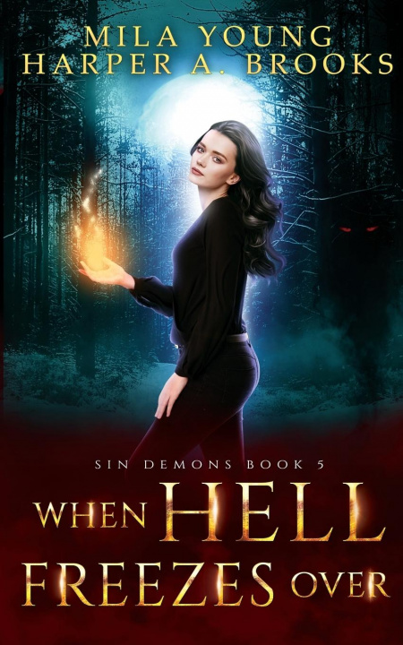 Knjiga When Hell Freezes Over Harper A. Brooks