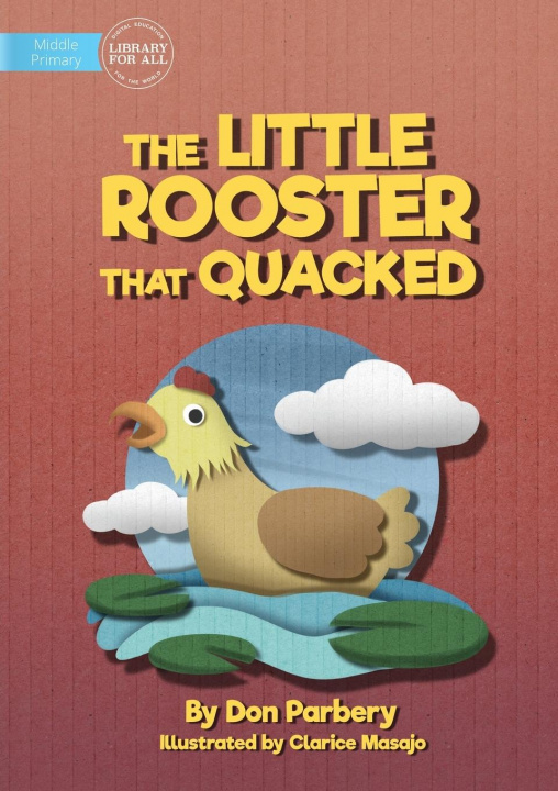 Boek Little Rooster That Quacked Don Parbery