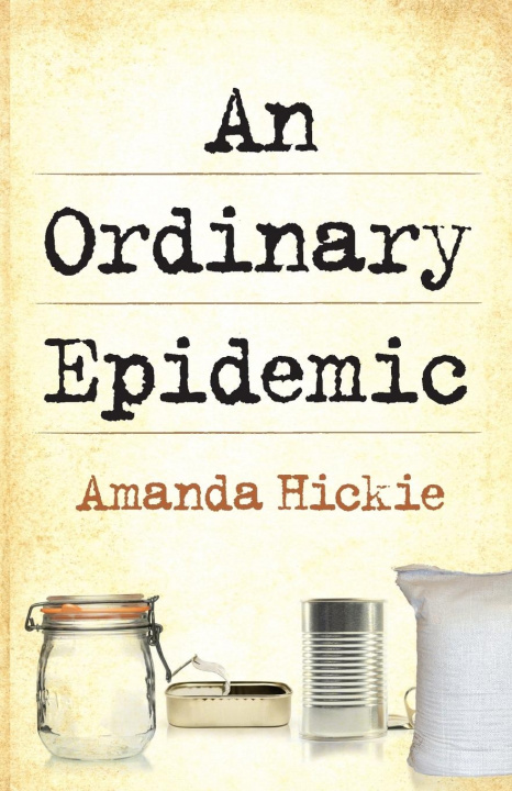 Книга Ordinary Epidemic Amanda Hickie