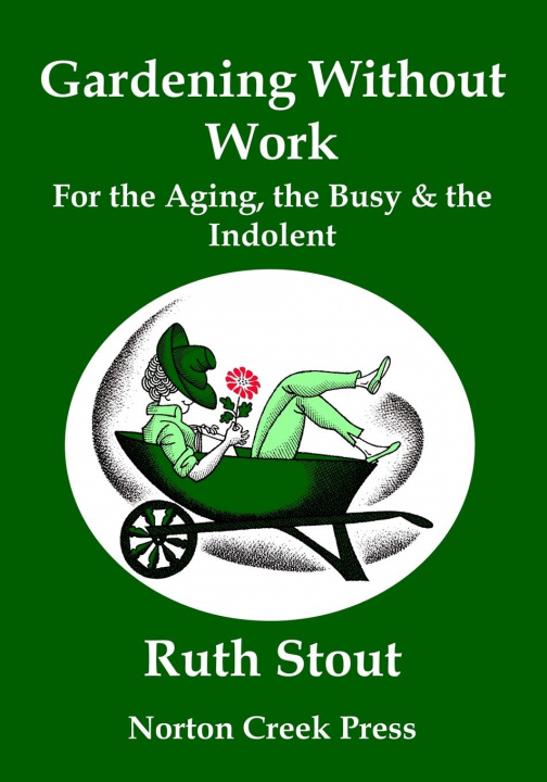 Book Gardening Without Work Ruth Stout