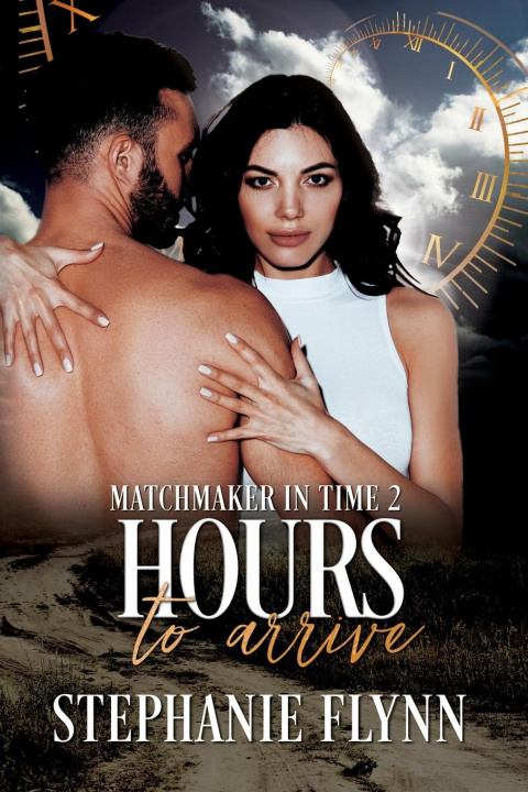 Knjiga Hours to Arrive Stephanie Flynn