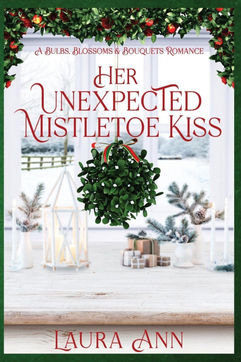 Boek Her Unexpected Mistletoe Kiss Laura Ann