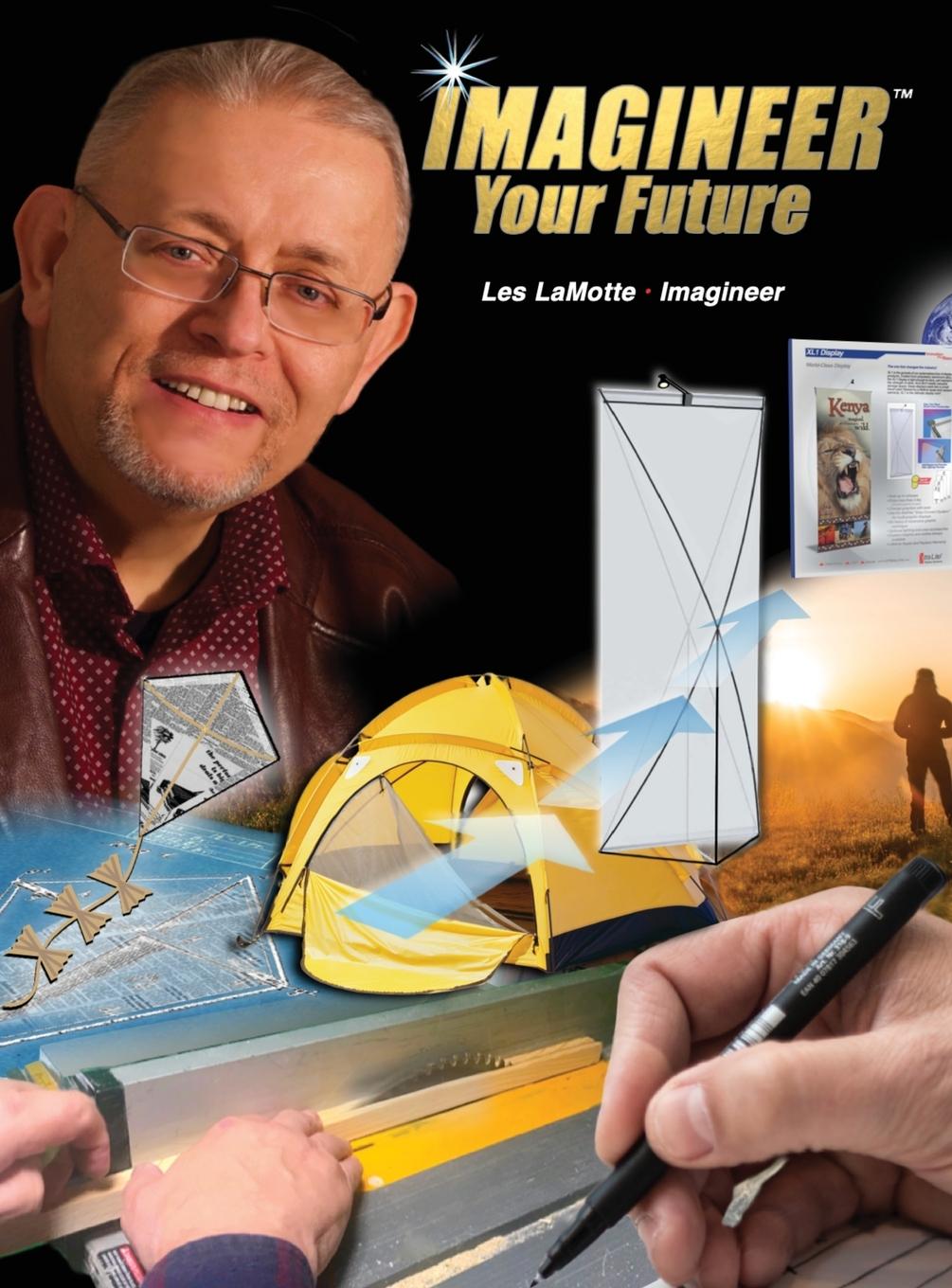 Knjiga Imagineer Your Future Les LaMotte