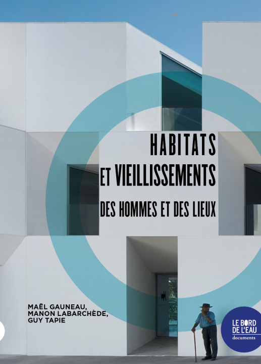 Kniha Habitats et vieillissements Maël Gauneau