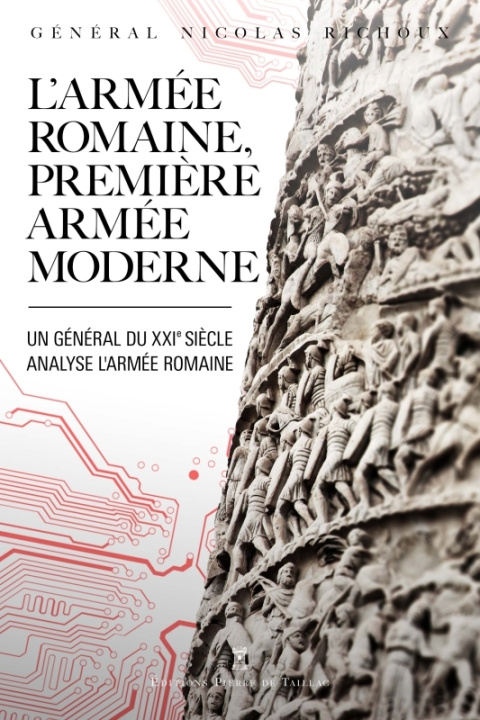 Книга L'armée romaine, première armée moderne Nicolas Richoux