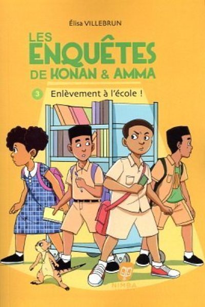 Boek Les enquêtes de Konan & Amma - Enlèvement à l'école - Tome 03 Elisa Villebrun