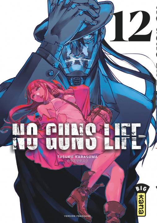 Kniha No Guns life - Tome 12 Tasuku Karasuma