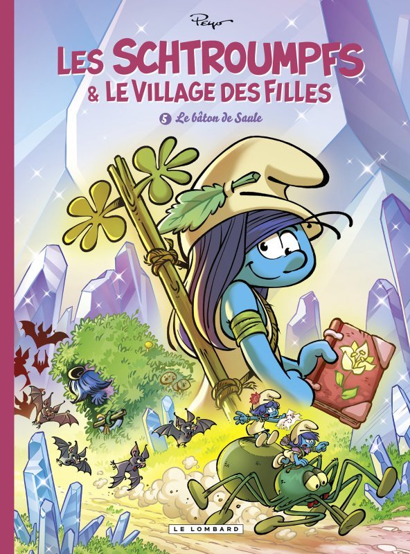 Βιβλίο Les Schtroumpfs et le village des filles - Tome 5 - Le bâton de Saule Parthoens