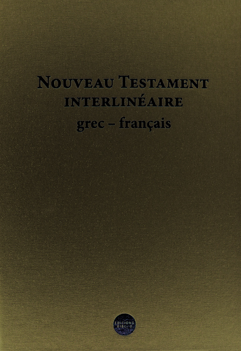 Kniha Nouveau testament interlinéaire grec/français 