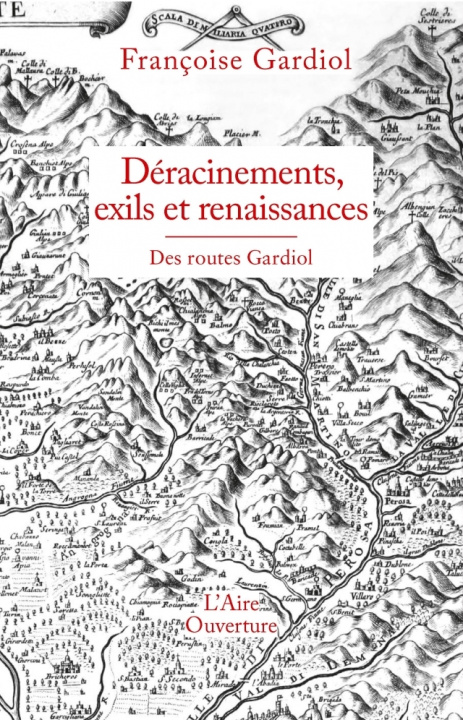 Book Déracinements, exils et renaissances GARDIOL