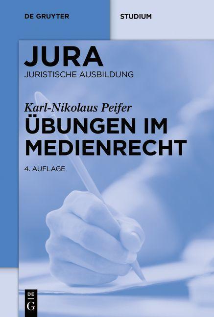 Boek UEbungen im Medienrecht Karl-Nikolaus Peifer