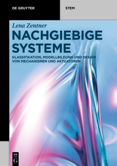 Knjiga Nachgiebige Systeme Lena Zentner