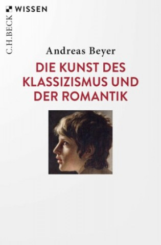 Kniha Die Kunst des Klassizismus und der Romantik 