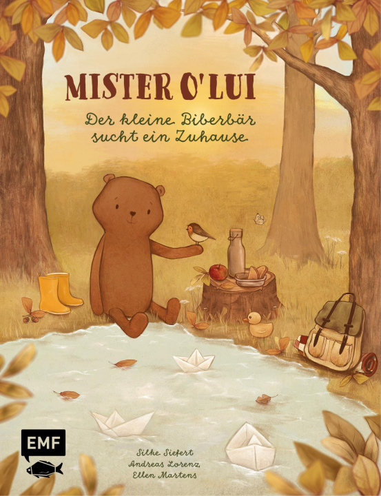 Kniha Mister O' Lui -&#xa0;Der kleine Biberbär sucht ein Zuhause Andreas Lorenz