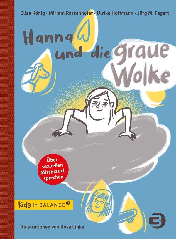 Könyv Hanna und die graue Wolke Miriam Rassenhofer