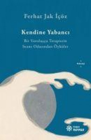 Knjiga Kendine Yabanci 