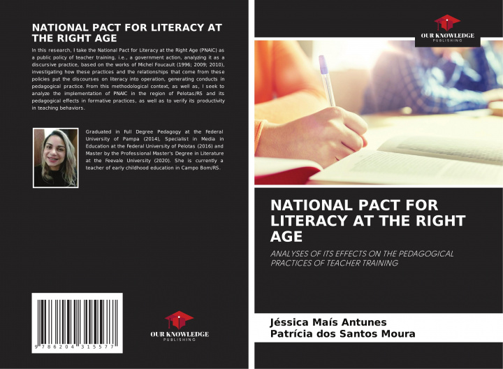 Knjiga NATIONAL PACT FOR LITERACY AT THE RIGHT AGE Patrícia Dos Santos Moura